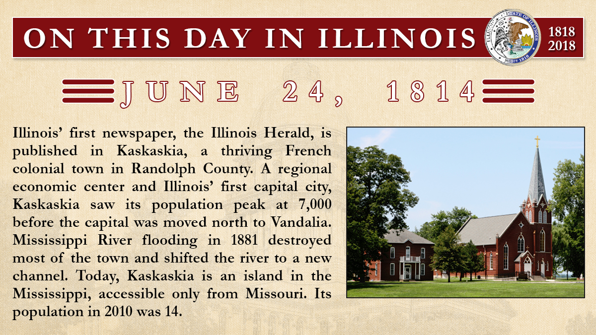 on this day 062418 Kaskaskia