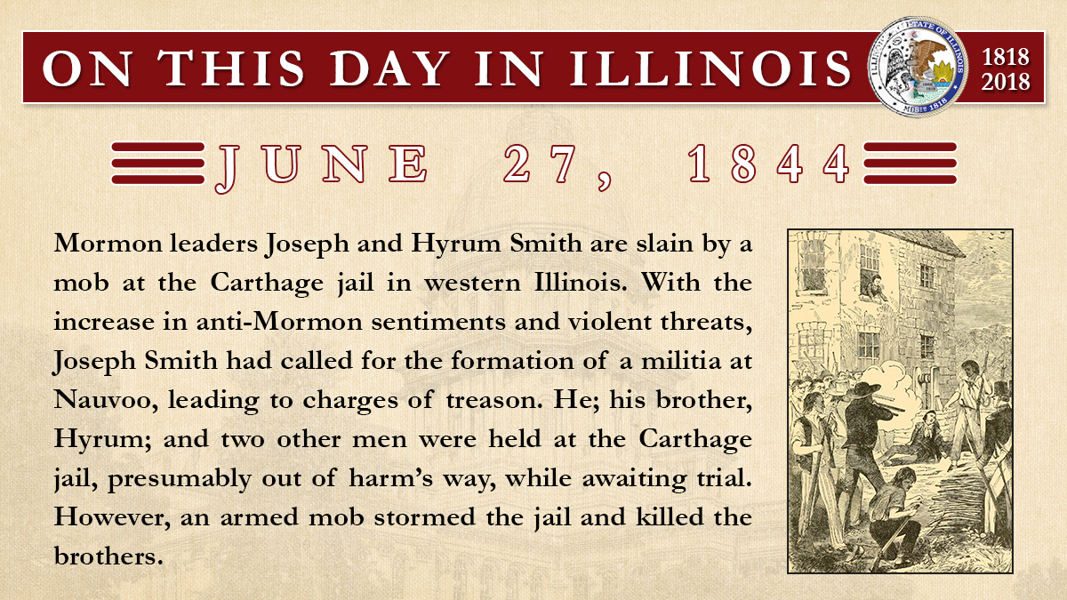 on this day 062718 josephsmithmurder